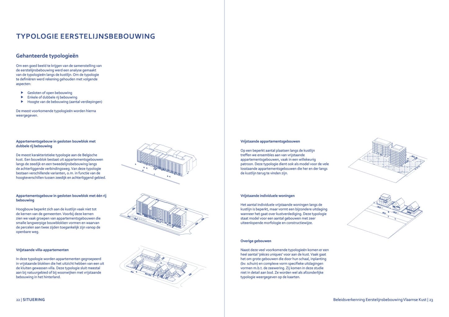 VLAAMSE KUST Study on the effect of rising sea levels on coastal buildings, defined typologies of coastal buildings